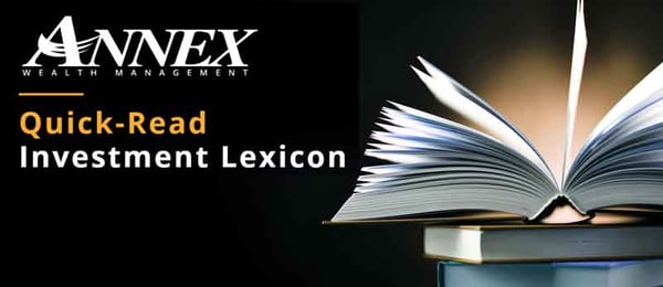 Quick-Read Investment Lexicon